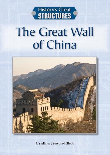 The Great Wall of China (History's Great Structures)