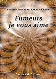 Fumeurs, je vous aime