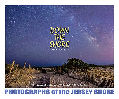 Down The Shore - New Jersey Shore Calendar 2017
