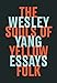 The Souls of Yellow Folk: Essays