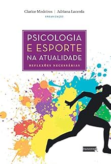Livro Psicologia e esporte na atualidade: reflexões necessárias