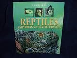 Paperback The Encyclopedia of Reptiles, Amphibians & Invertebrates by Dr. Richard Vogt, Dr. Hugh Dingle Dr. No (2007) Paperback Book
