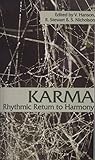Karma: Rhythmic Return to Harmony by Virginia Hanson, Shirley Nicholson