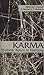 Karma: Rhythmic Return to Harmony by Virginia Hanson, Shirley Nicholson