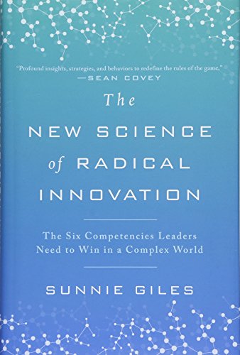 D0wnl0ad The New Science of Radical Innovation: The Six Competencies Leaders Need to Win in a Complex World<br />[Z.I.P]