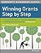 Winning Grants Step by Step: The Complete Workbook for Planning, Developing and Writing Successful Proposals (The Jossey-Bass Nonprofit Guidebook Series)