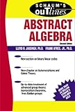 Schaum's Outline of Abstract Algebra (Schaum's Outlines)