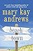 Beach Town: A Novel