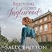 Rescuing Lord Inglewood by