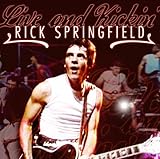 Disco de Rick Springfield: «Live and Kickin» (Anverso) Disco de Rick Springfield: «Live and Kickin» (Anverso)