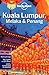 Kuala Lumpur, Melaka & Penang 3 (Lonely Planet)