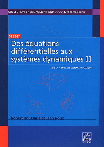Des équations différentielles aux systèmes dynamiques