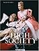 High Society: The History of America's Upper Class by