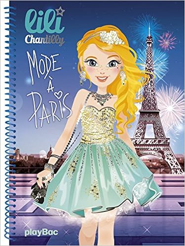 Lili Chantilly Cree Tes Tenues Mode A Paris Amazon Fr Delafolie Axelle Livres