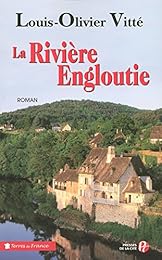 La  rivière engloutie