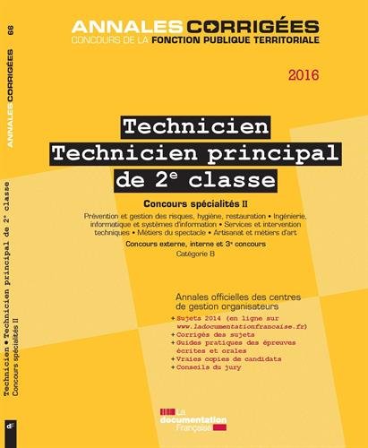 Technicien, technicien principal de 2e classe 2016