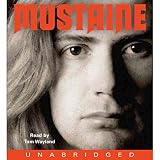 Mustaine: A Heavy Metal Memoir by 