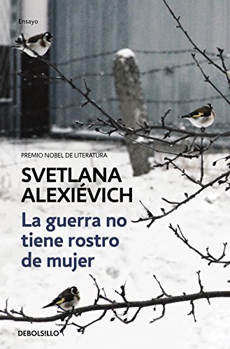 La guerra no tiene rostro de mujer (Voces de utopía, #1)