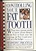 Controlling Your Fat Tooth by Joseph C. Piscatella, Bernie Piscatella