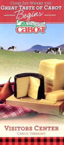 CABOT CHEESE VISITORS CENTER /CABOT VERMONT /ILLUSTRATED BROCHURE/ FACTORY TOUR+
