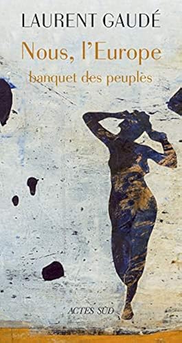 Download Nous, l'Europe : Banquet des peuples PDF