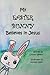 My Easter Bunny Believes in Jesus by Lindsey Weiers, Natalie Olson