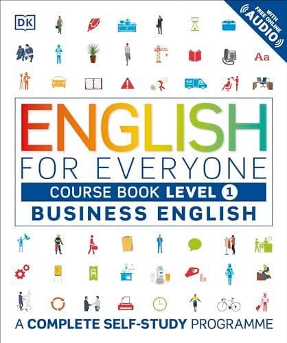 English for Everyone: Business English, Course Book: A Complete