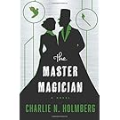 The Master Magician (The Paper Magician Series)