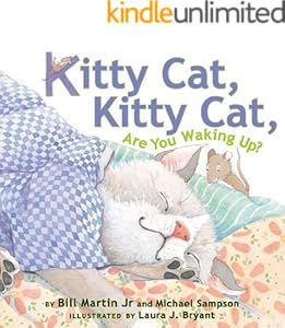 Kitty Cat, Kitty Cat, Are You Waking Up?