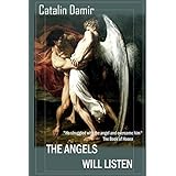 THE ANGELS WILL LISTEN