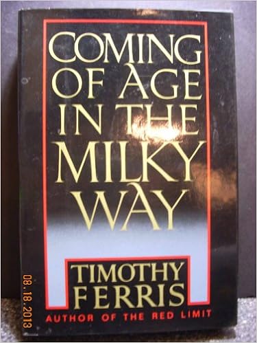 Coming of Age in the Milky Way Coming of Age in the Milky Way
