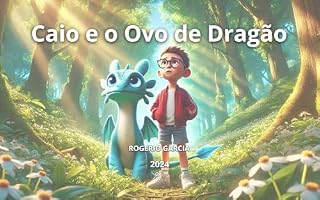 Livro Caio e o Ovo de Dragão