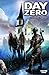 Day Zero: Volume 1