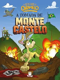 Livro As aventuras de Caramelo: A tomada de Monte Castelo - vol. VIII