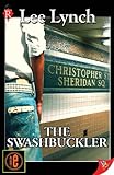 Front cover for the book The Swashbuckler by Lee Lynch