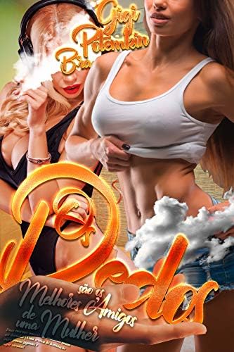 Os Dedos são os Melhores Amigos de uma Mulher: Duas enormes, musculosas amazonas lutam até desmaiar | Uma erótica de dominação entre fêmeas gigantes e ... (Super Soldado Livro 7) (Portuguese Edition)