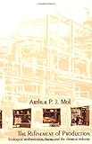 Image de Refinement of Production: Ecological Modernization Theory and the Chemical Industry