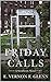 Friday Calls: A Southern Novel by
