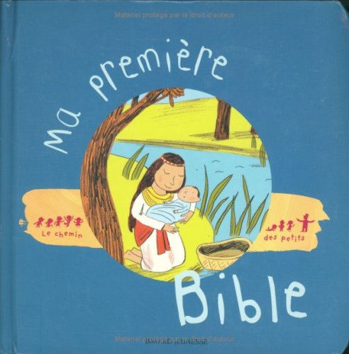 Ma premiÃ¨re Bible (French Edition) by (Paperback)