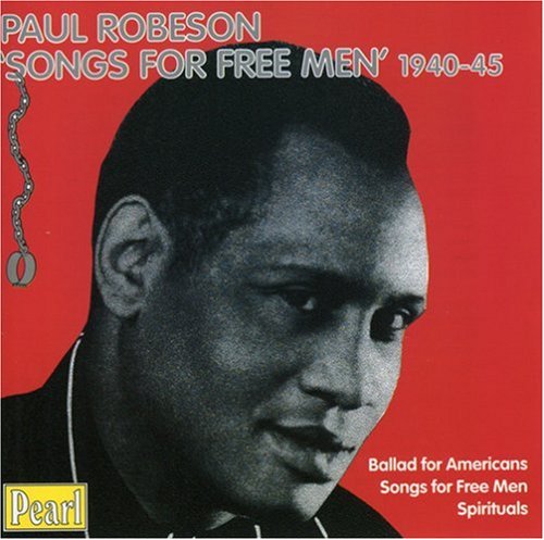Paul Robeson - Songs for Free Men - Zortam Music