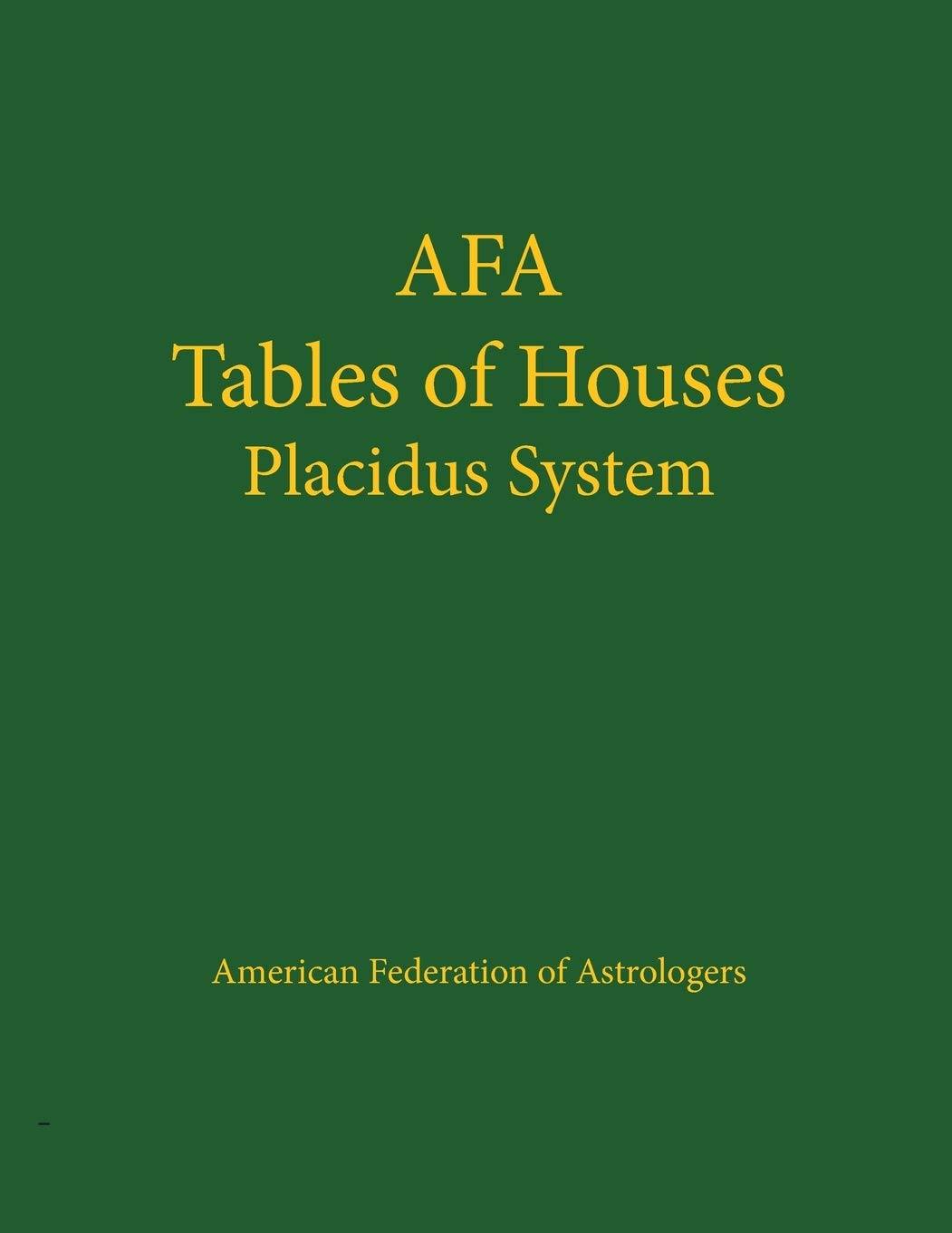Tables of Houses: Placidus System