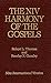 The NIV Harmony of the Gospels