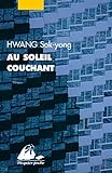 Au soleil couchant (French Edition) by