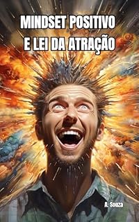 Livro MINDSET POSITIVO E LEI DA ATRAÇÃO