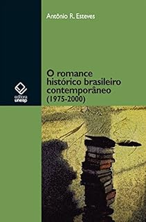 Livro O romance histórico brasileiro contemporâneo (1975-2000)
