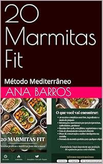 Livro 20 Marmitas Fit: Método Mediterrâneo
