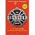 The Disaster Artist: My Life Inside The Room, the Greatest Bad Movie Ever Made