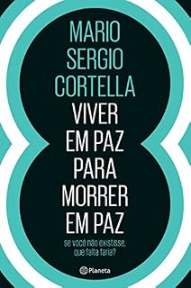 Livro Viver em Paz Para Morrer em Paz