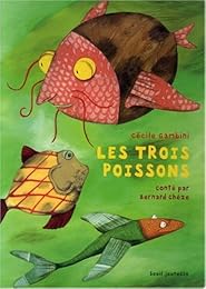 Les  trois poissons