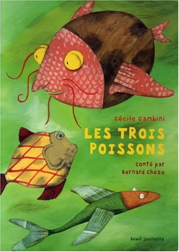 Les  trois poissons